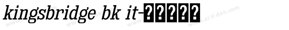 kingsbridge bk it字体转换